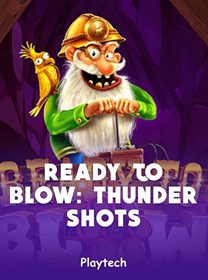 Game Ready to Blow Thundershots Terpercaya dengan Fitur Terbaik